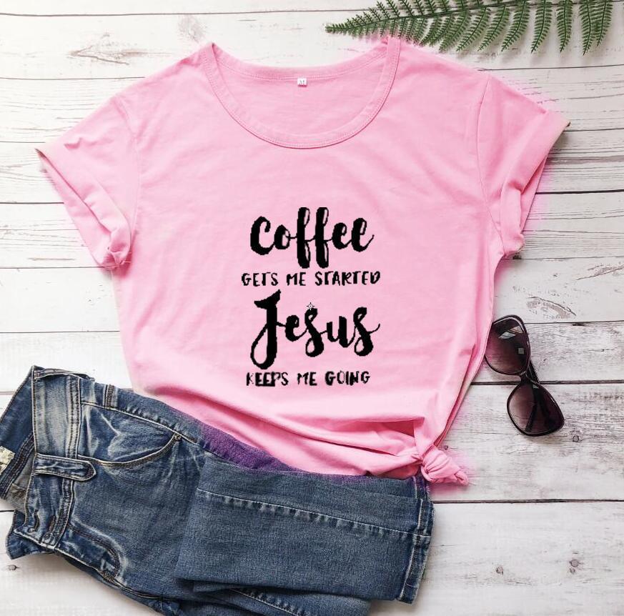 Funny Christian T-Shirt – Coffee Gets Me Started, Jesus Keeps Me Going | Faith & Humor Tee