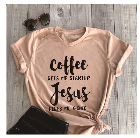 Funny Christian T-Shirt – Coffee Gets Me Started, Jesus Keeps Me Going | Faith & Humor Tee