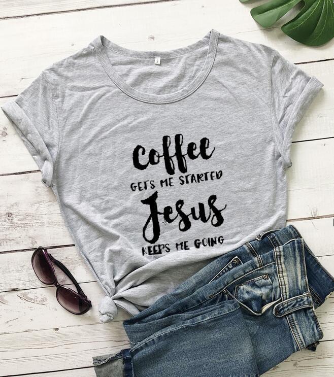 Funny Christian T-Shirt – Coffee Gets Me Started, Jesus Keeps Me Going | Faith & Humor Tee