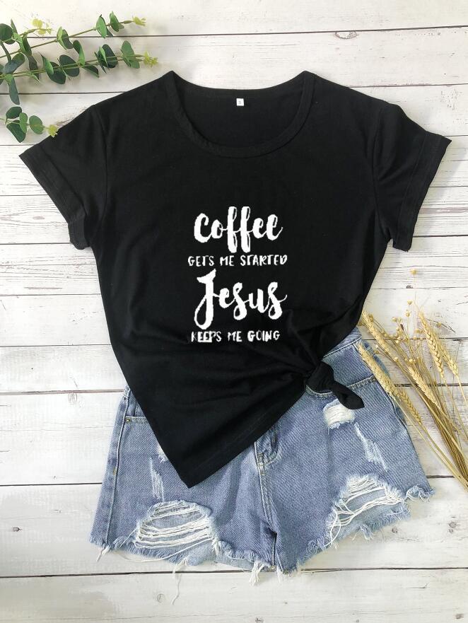 Funny Christian T-Shirt – Coffee Gets Me Started, Jesus Keeps Me Going | Faith & Humor Tee