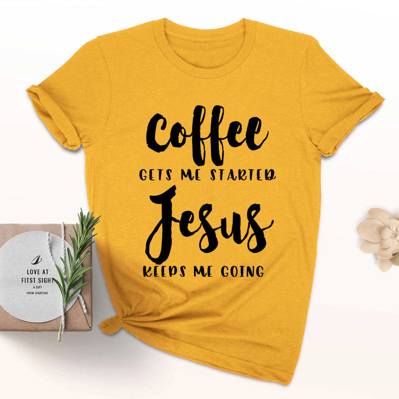 Funny Christian T-Shirt – Coffee Gets Me Started, Jesus Keeps Me Going | Faith & Humor Tee