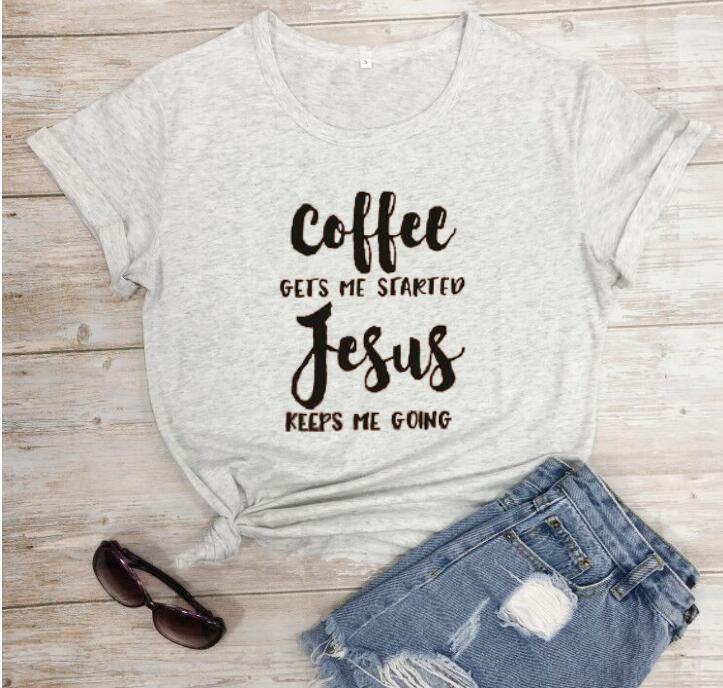 Funny Christian T-Shirt – Coffee Gets Me Started, Jesus Keeps Me Going | Faith & Humor Tee