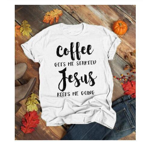 Funny Christian T-Shirt – Coffee Gets Me Started, Jesus Keeps Me Going | Faith & Humor Tee